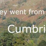 “They Went From Cumbria”